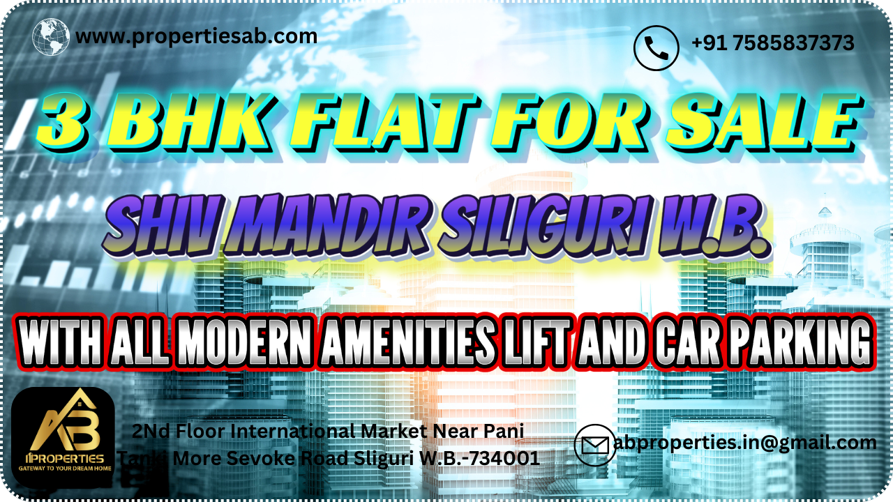 3 BHK FOR SALE AT SHIV MANDIR SILIGURI