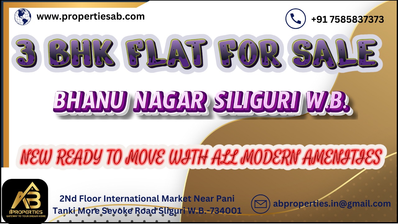 3 BHK Ready to Move Flat for Sale at Bhanu Nagar, Siliguri