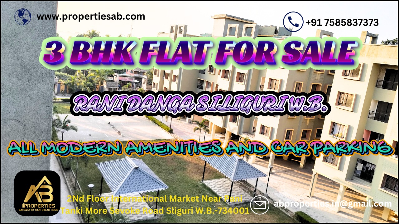 3BHK Flat Available for Sale in Ranidanga Siliguri