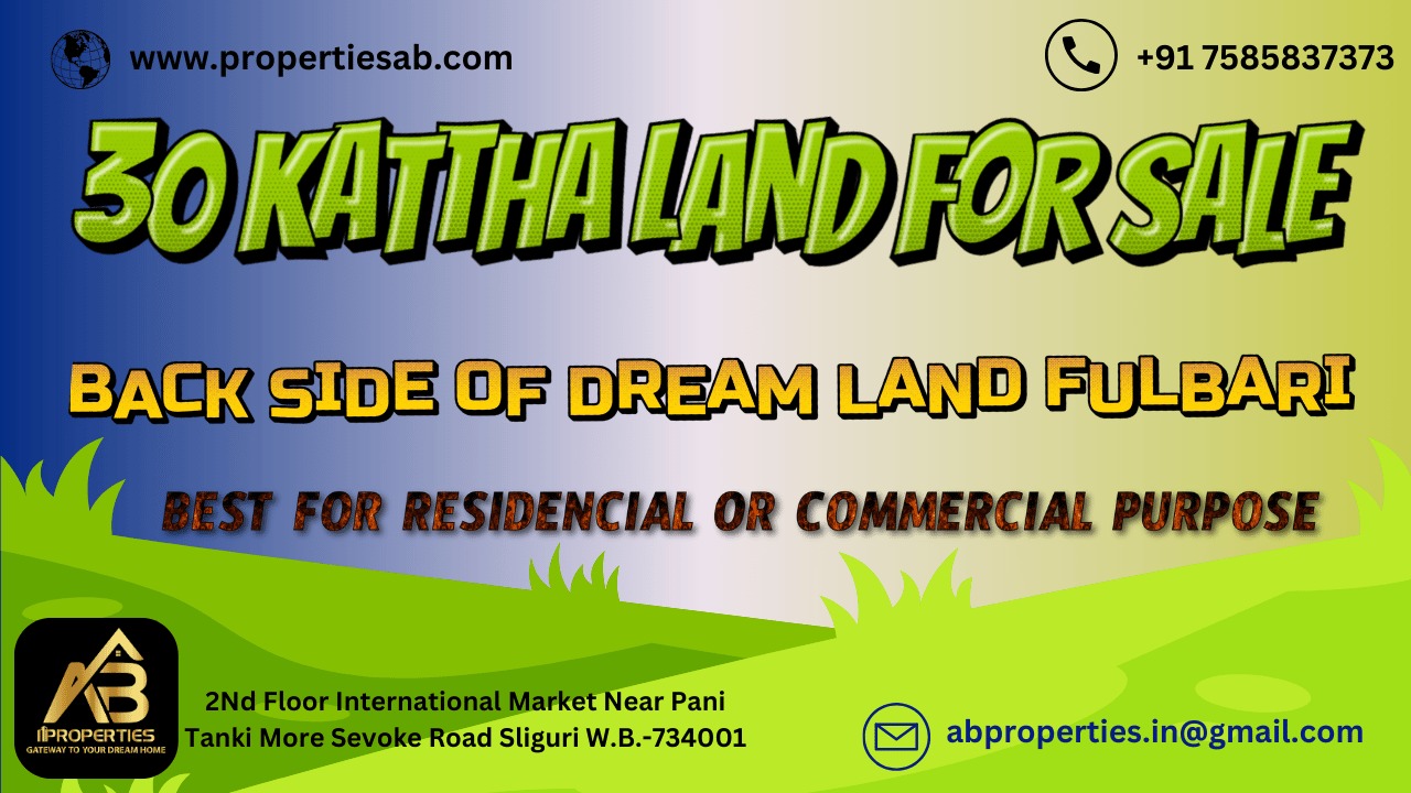 LAND FOR SALE AT FULBARI, SILIGURI