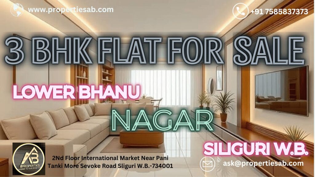 3 BHK Flat in Lower Bhanu Nagar Siliguri for Sale
