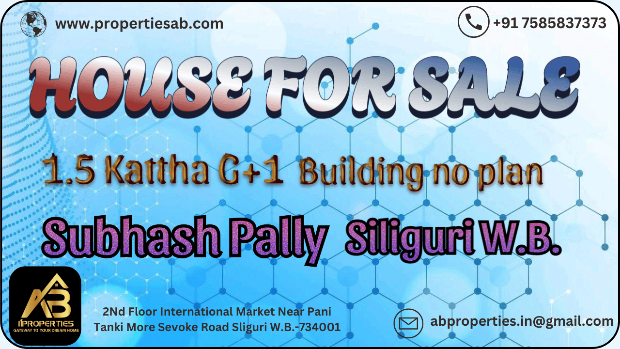 Enchanting House for Sale at Subhash Pally Siliguri