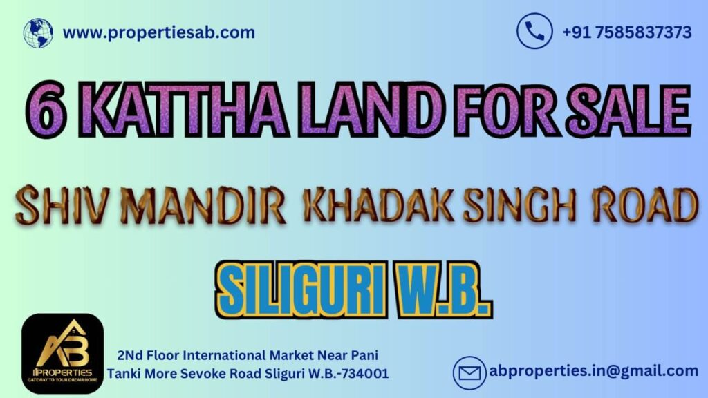 LAND FOR SALE AT SHIVMANDIR, SILIGURI