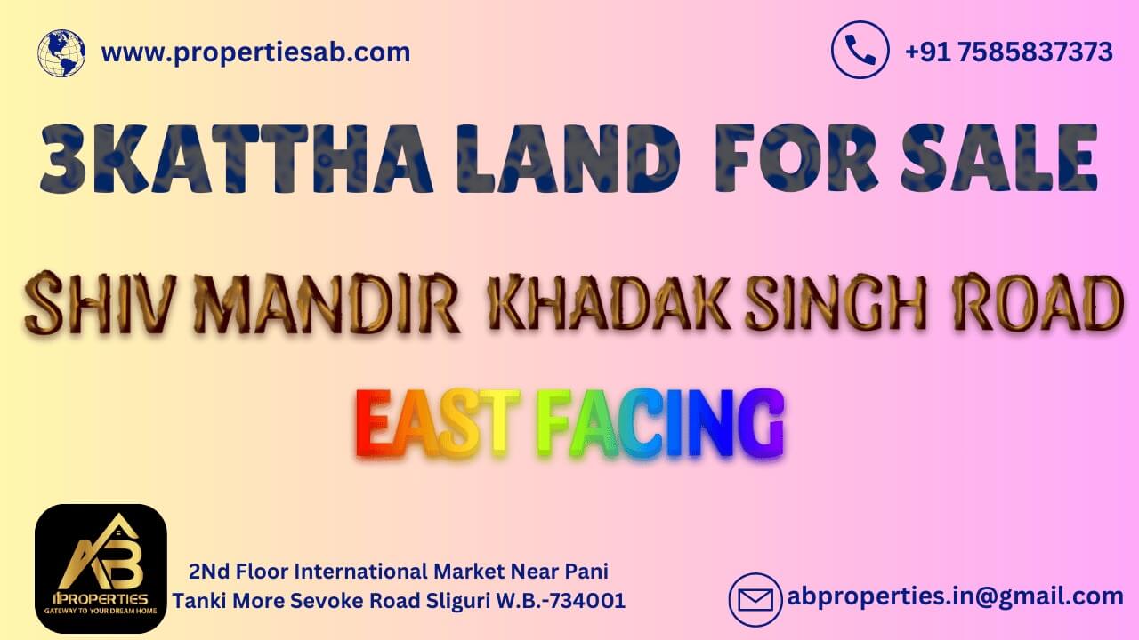 LAND FOR SALE AT SHIVMANDIR SILIGURI
