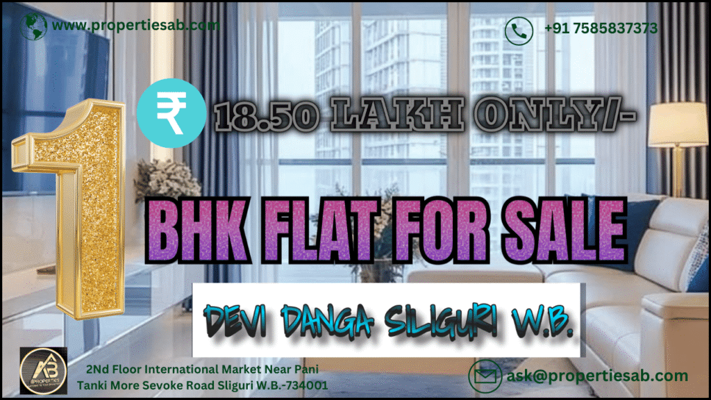 1 BHK Flat for Sale in Devi Danga Siliguri