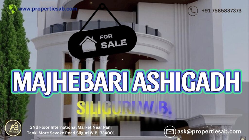 House for Sale! Ashigadh Siliguri