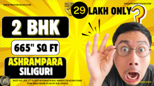 Affordable 2 BHK Flat in Ashrampara Siliguri, Just ₹29 Lakh!
