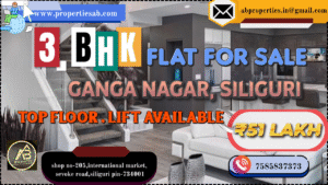 3 BHK Flat for Sale in Ganga Nagar, Siliguri — Top Floor + Lift