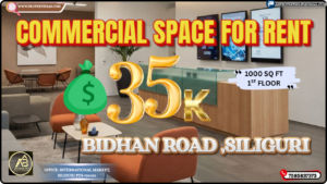 Commercial Space for Rent in Bidhan Road Siliguri – 1000 Sq Ft Office Space Available