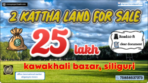 2 Katha Land for Sale in Siliguri at Just ₹25 Lakh – Best Deal in Kawakhali Bazar
