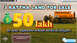 3 Kattha Land for Sale in Siliguri for Rs.50 Lakhs | Excellent Property Adjacent to Alphonso School