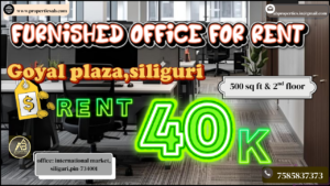 Furnished Office for Rent in Siliguri | Goyal Plaza Office Space at ₹40K