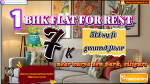 Rent 1 BHK Flat in Siliguri Next to Surya Sen Park – Affordable House at ₹7,000