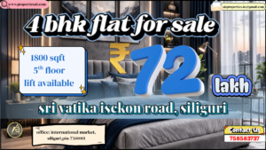 4 BHK Flat for Sale in Siliguri at Sri Vatika – Lifestyle Home at ₹72 Lakh