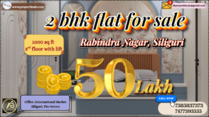 For Sale 2 BHK Flats in Rabindra Nagar Siliguri – A Beautiful 1000 Square Feet Apartment Available for Sale with Lift at ₹50 Lakh