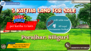 5 Kattha Land for Sale in Porajhar, Siliguri – Excellent Affordably Priced Property with Legal Documents