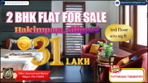 2 BHK Flat for Sale in Hakimpara Siliguri at ₹31 Lakh, Affordable Living in a Great Location