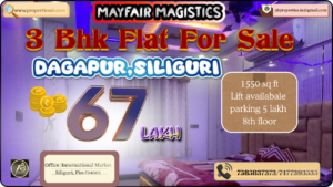 3 BHK Flat for Sale in Dagapur, Siliguri – Luxury Living in Mayfair Magistics | 67 Lakh INR