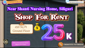 450 Sq Ft Shop for Rent in Siliguri, Near Shanti Nursing Home – Ideal Ground Floor Commercial Property