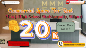 Commercial Space Available for Rent in Shubhaspally Siliguri - Ground Floor 440 Sq Ft for ₹20,000 Per Month
